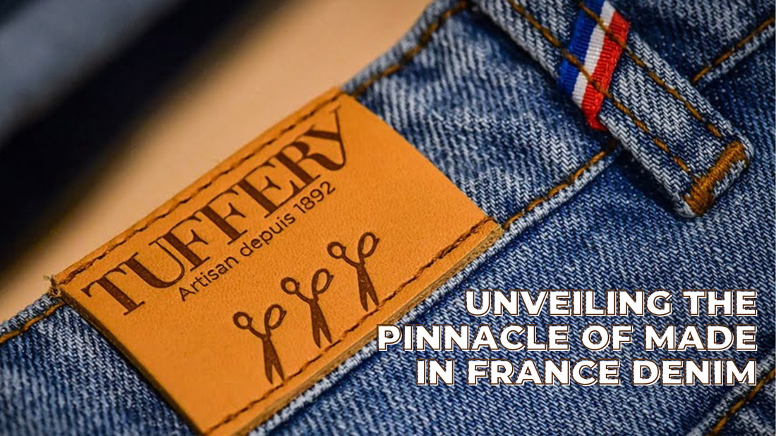 Crafting Elegance: Unveiling the Pinnacle of Made in France Denim with Dao Devy, Chevrons, and Atelier Tuffery